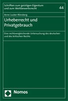 Anne Lauber-Rönsberg - Urheberrecht und Privatgebrauch