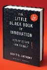 Scott Anthony, Scott D Anthony, Scott D. Anthony, Anthony Scott D. - The Little Black Book of Innovation