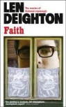 Len Deighton - Faith