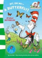 Dr. Seuss, Tish Rabe, Seuss, Dr. Seuss - My Oh my a Butterfly