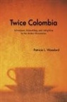 Patricia L. Woodard - Twice Colombia