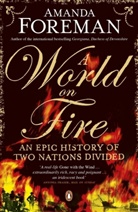 Amanda Foreman, Dr Amanda Foreman - World on Fire