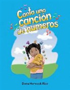 Dona Herweck Rice, Dona Rice, Dona Herweck Rice - Canta Una Canción de Números