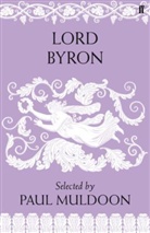 George G. N. Lord Byron, Lord Byron, Paul Muldoon, Paul Muldoon - Lord Byron