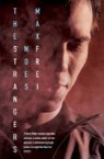 Max Frei, Frei Max - Stranger''s Woes