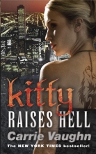 Carrie Vaughn - Kitty Raises Hell