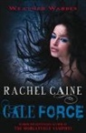 Rachel Caine, Rachel (Author) Caine - Gale Force