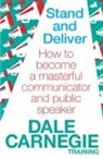 Dale Carnegie, Dale Carnegie Training, Dale Carnegie Training - Stand and Deliver