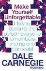 Dale Carnegie, Dale Carnegie Training, Carnegie Dale, Dale Carnegie Training - Make Yourself Unforgettable