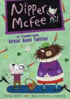 Rose Impey, Melanie Williamson - In Trouble With Great Aunt Twitter