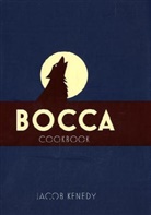 Jacob Kenedy - Bocca