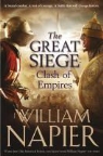 William Napier - Clash of Empires: The Great Siege