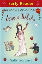 Sally Gardner - Early Reader: Snow White