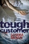 Sandra Brown - Tough Customer
