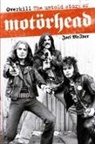Joel McIver - Overkill: The Untold Story of Motorhead