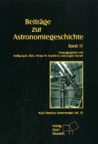 Wolfgang R. Dick, Hilmar W. Duerbeck, Jürgen Hamel - Beiträge zur Astronomiegeschichte. Bd.11