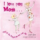 Susan Akass, Akass Susan, Hannah George - I Love You Mom