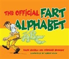 Stephanie Brockway, Ralph Masiello, Ralph/ Albrecht Masiello, Jeff Albrecht Studios, Ralph Masiello - The Official Fart Alphabet