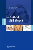9788847005938, Carlo Gelmetti, Carlo Gelmetti - La scuola dell'atopia