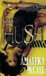 Amaleka Mccall - Hush
