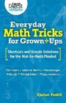 Kjartan Poskitt - I Wish I Knew How To...everyday Math Tricks for Grown Ups
