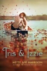 Mette Ivie Harrison, Mette Ivie, IVIE METTE - Tris and Izzie