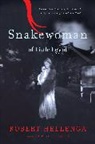 Robert Hellenga - Snakewoman of Little Egypt