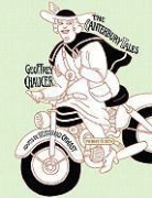 Geoffrey/ Chwast Chaucer, Seymour Chwast, Seymour Chwast - The Canterbury Tales