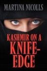 Martina Nicolls - Kashmir on a Knife-Edge
