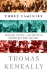 Thomas Keneally - Three Famines