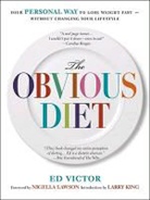 Ed Victor - The Obvious Diet
