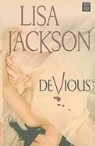 Lisa Jackson - Devious