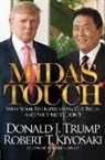 Robert Kiyosaki, Robert T Kiyosaki, Robert T. Kiyosaki, Donald Trump, Donald J Trump, Donald J. Trump - MIdas Touch