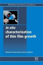 G (Associate Professor Koster, G (Professor Koster, G (University of Twente Koster, G. Koster, G. Rijnders Koster, Gertjan Koster... - In Situ Characterization of Thin Film Growth