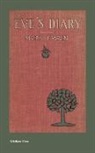 Mark Twain, Lester Ralph - Eve's Diary (Illustrated Edition)
