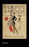 Helen Rowland, Harold Speakman - The Rubáiyát of a Bachelor (Illustrated Edition)
