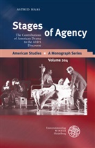 Astrid Haas - Stages of Agency