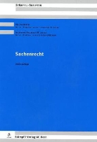 Stephanie Hrubesch-Millauer, Vito Roberto - Sachenrecht (f. d. Schweiz)