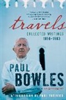 Paul Bowles - Travels