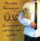 Mareike Barmeyer - Ü30, m. Audio-CD
