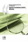 Oecd Publishing, Organization For Economic Cooperation An - Reviews of National Policies for Education Reviews of National Policies for Education: Santa Catarina State, Brazil 2010