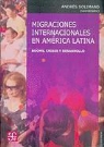 Andres Solimano - Migraciones Internacionales En America Latina: Booms, Crisis y Desarrollo