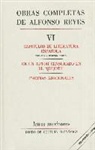 Alfonso Reyes - Obras Completas, VI: Capitulos de Literatura Espanola, de Un Autor Censurado En El Quijote, Paginas
