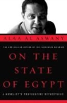 Alaa Al Aswany, Ala/ Wright Aswani, Alaa Al Aswany, Jonathan Wright, Alaa Al Aswany - On the State of Egypt
