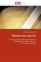 Mitondé J. Anato, Mitondé Jérémie Anato, Anato-M - Recours aux sources