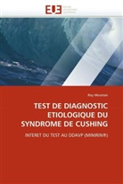 Roy Moutran, Moutran-R - Test de diagnostic etiologique du