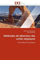 Collectif, Miche Grun-Rehomme, Michel Grun-Rehomme, Olga Vasyechko - Methodes de detection des unites