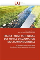 Collectif, Pour le Comité Scientifique POEM, Dominiqu Somme, Dominique Somme - Projet poem: pertinence des