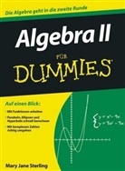 Mary J. Sterling, Mary Jane Sterling - Algebra II für Dummies