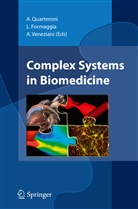 Formaggia, L Formaggia, L. Formaggia, A. Quarteroni, A Veneziani, A. Veneziani - Complex Systems in Biomedicine